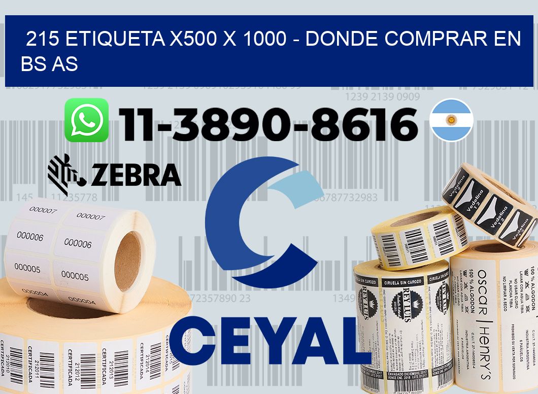 215 etiqueta x500 x 1000 - Donde Comprar en bs as