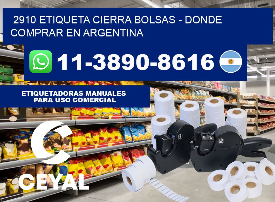 2910 etiqueta Cierra Bolsas - Donde Comprar en Argentina