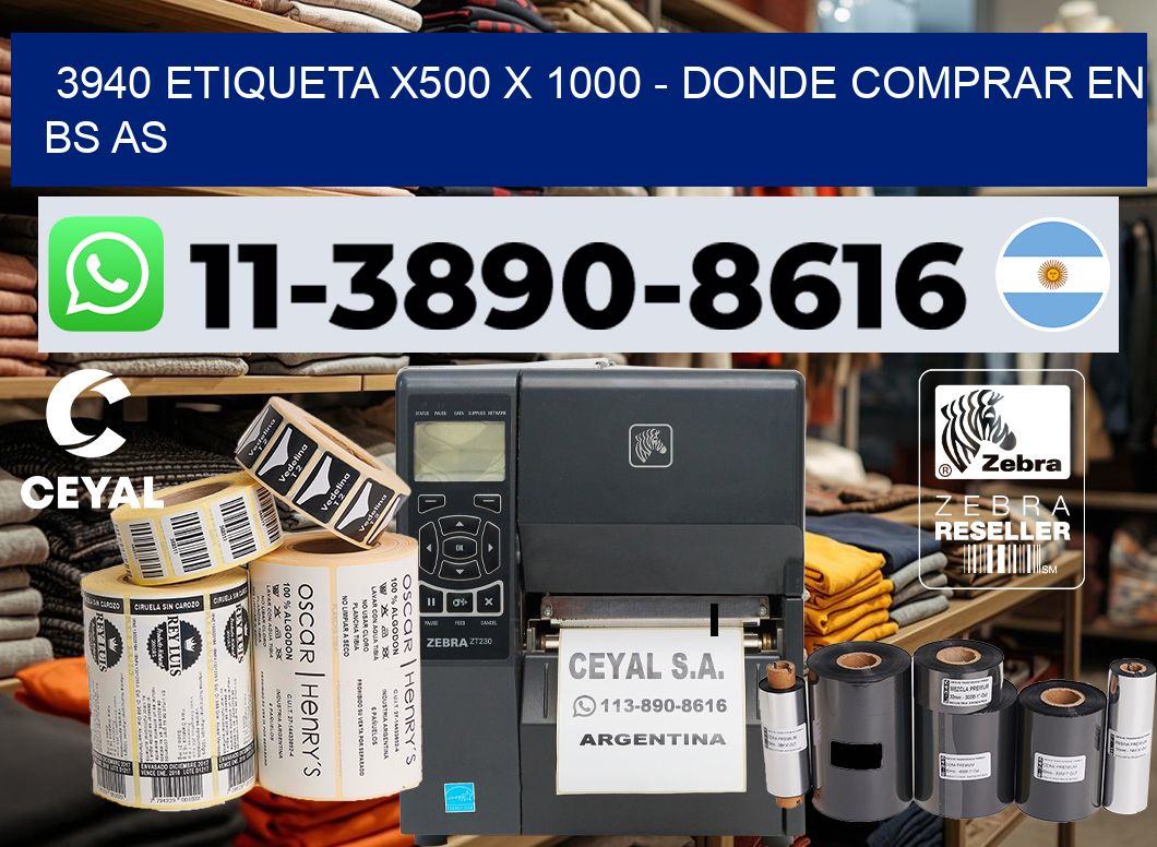 3940 etiqueta x500 x 1000 – Donde Comprar en bs as