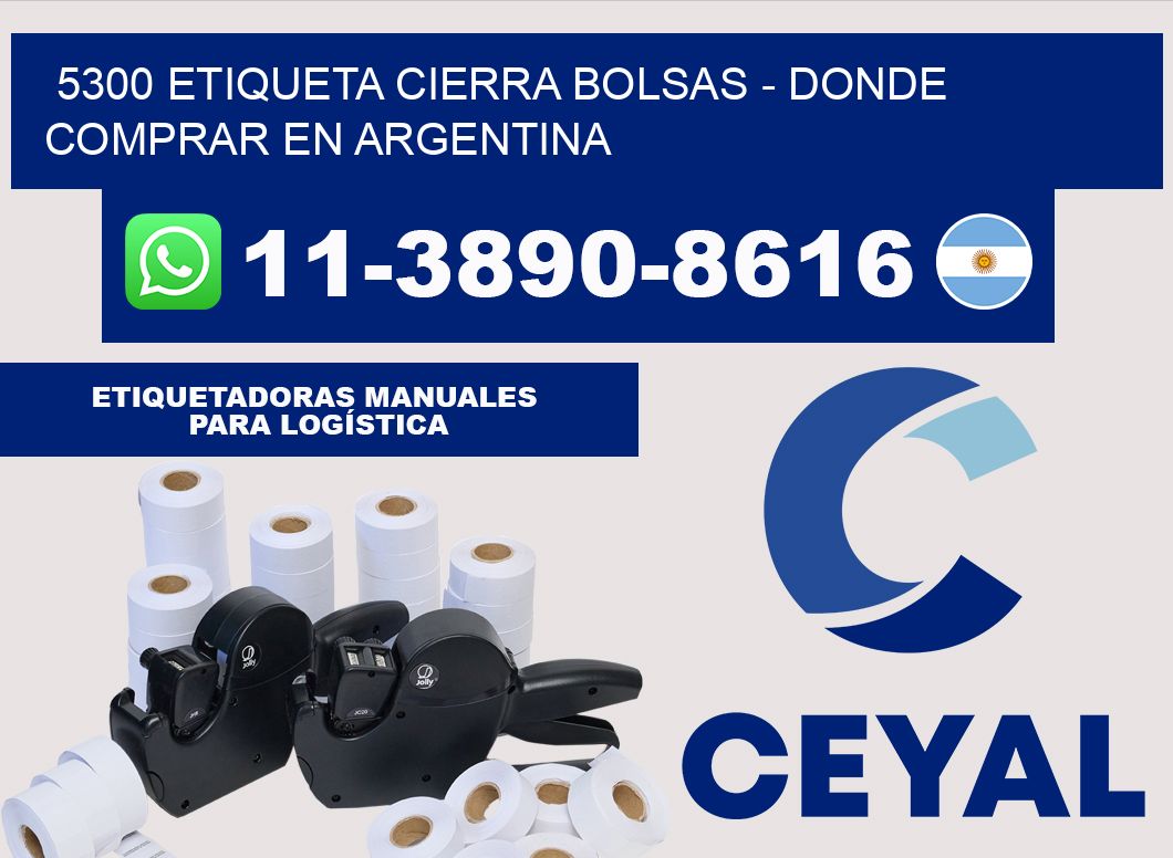 5300 etiqueta Cierra Bolsas - Donde Comprar en Argentina