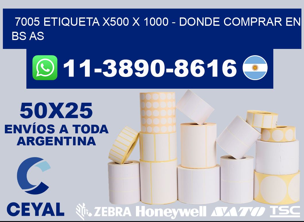 7005 etiqueta x500 x 1000 - Donde Comprar en bs as