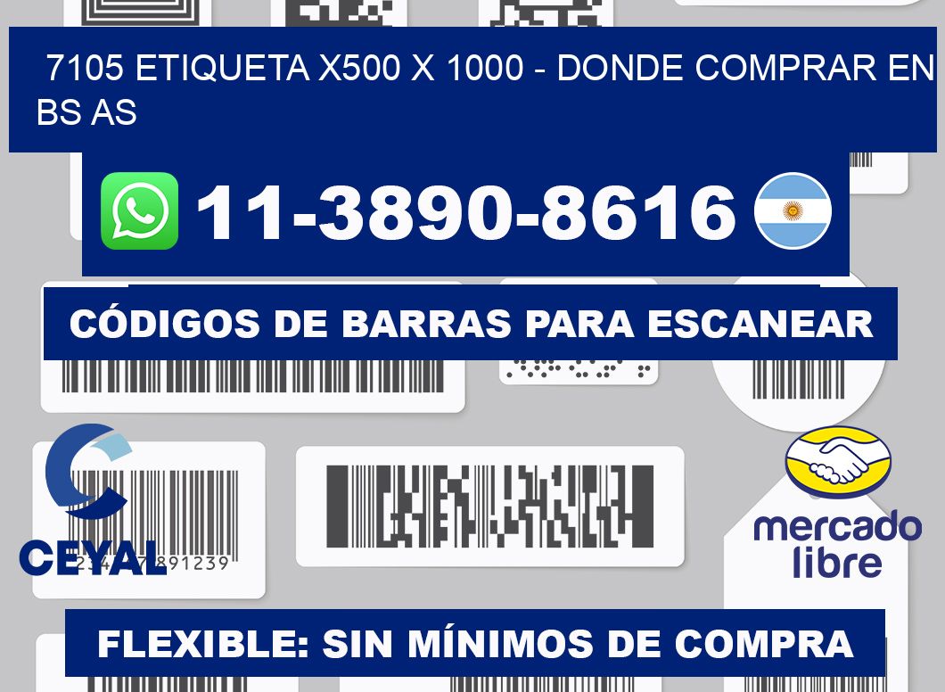 7105 etiqueta x500 x 1000 - Donde Comprar en bs as