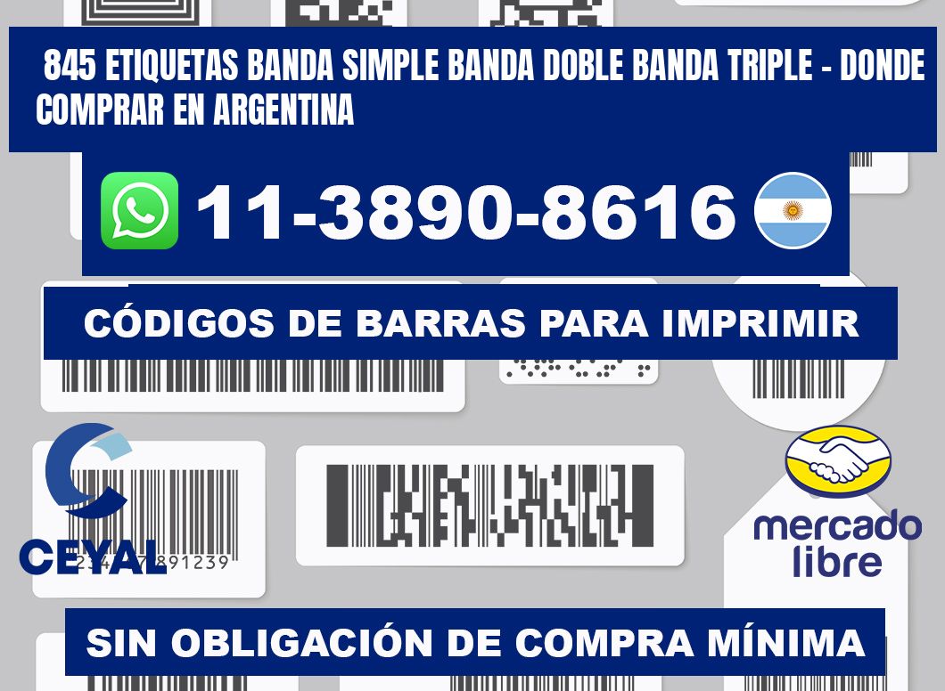 845 etiquetas banda simple banda doble banda triple - Donde Comprar en Argentina