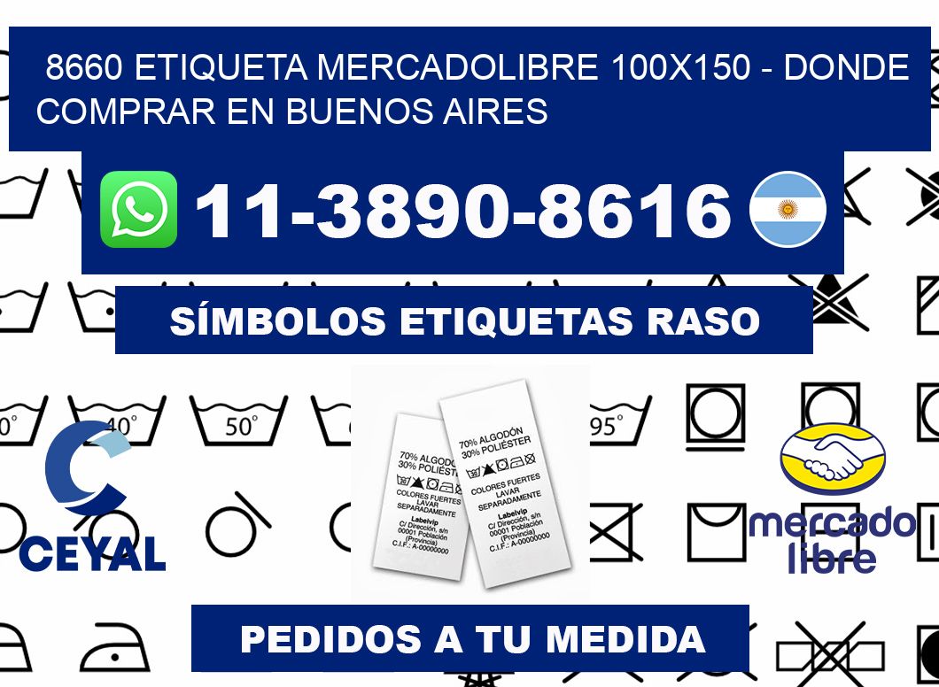 8660 etiqueta MercadoLibre 100x150 - Donde Comprar en Buenos Aires