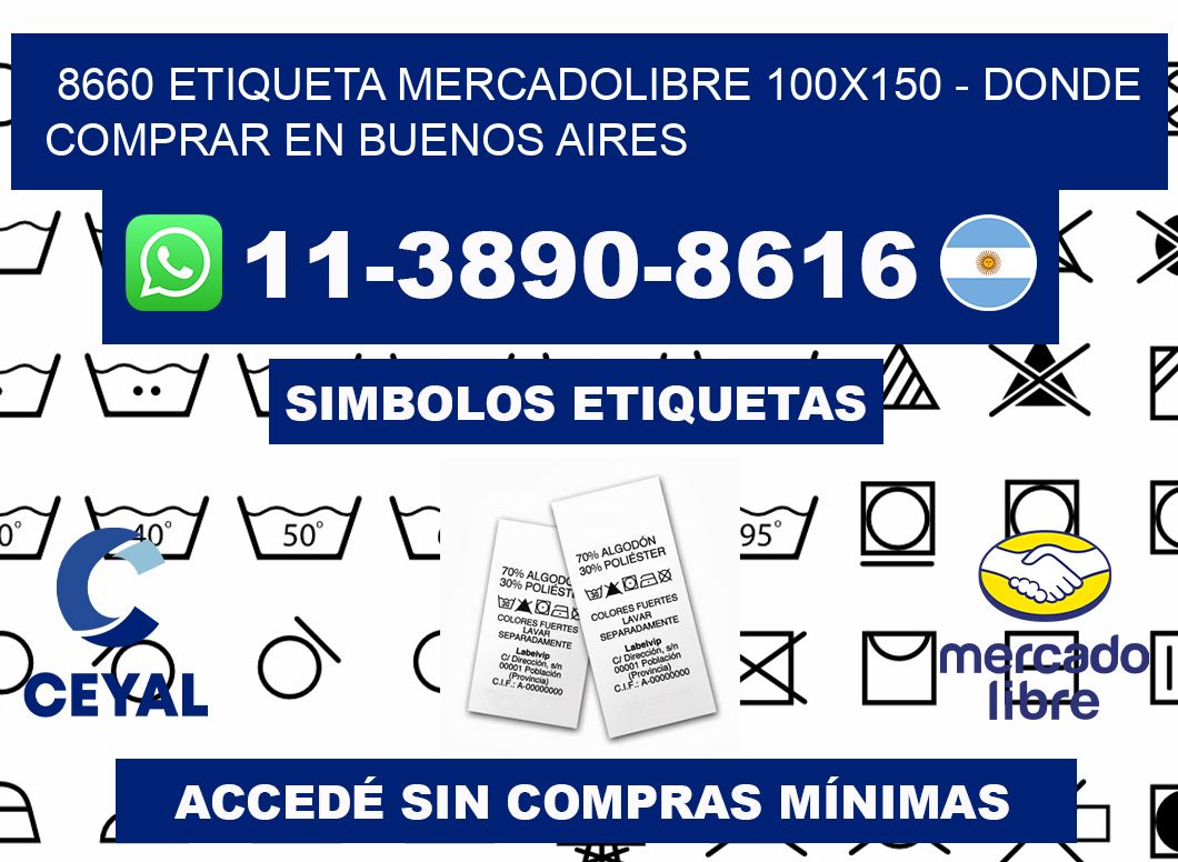 8660 etiqueta MercadoLibre 100x150 - Donde Comprar en Buenos Aires