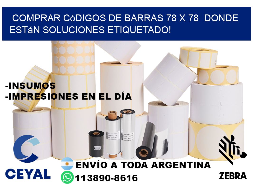 Comprar códigos de barras 78 x 78  donde están soluciones etiquetado!