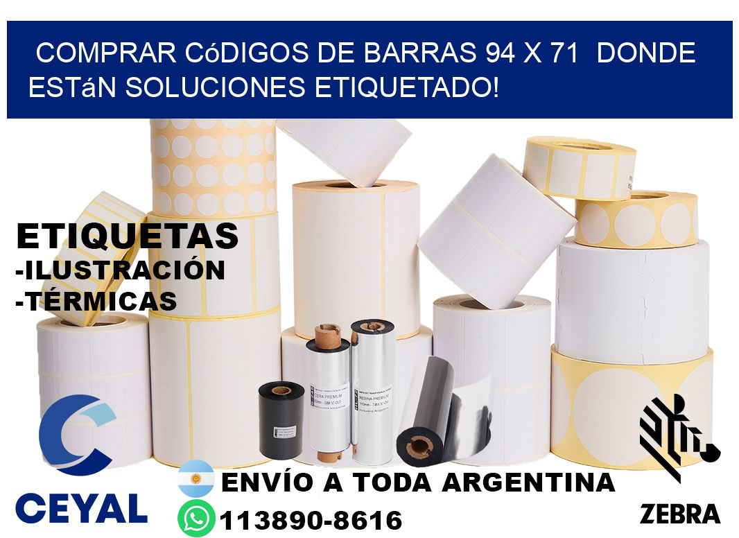Comprar códigos de barras 94 x 71 donde están soluciones etiquetado!