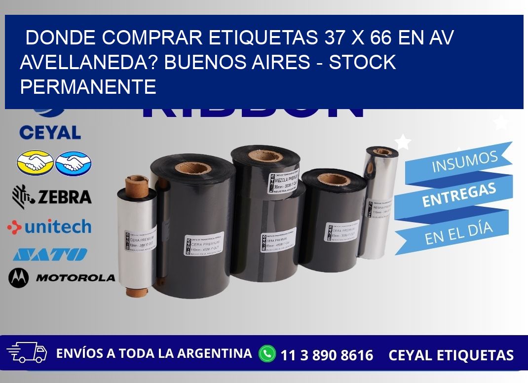Donde Comprar etiquetas 37 x 66 en AV AVELLANEDA? Buenos Aires - Stock permanente