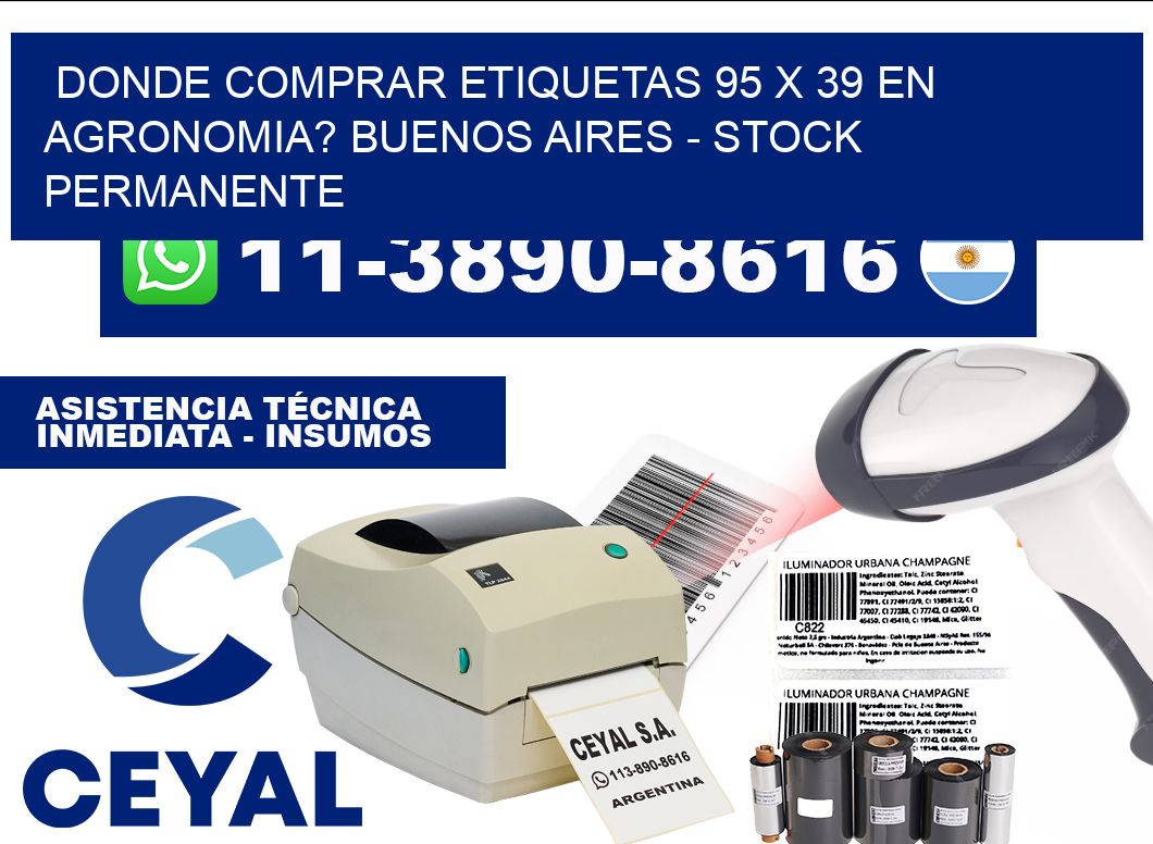 Donde Comprar etiquetas 95 x 39 en AGRONOMIA? Buenos Aires - Stock permanente