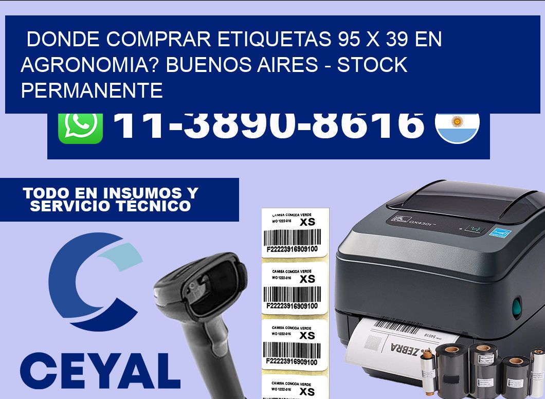 Donde Comprar etiquetas 95 x 39 en AGRONOMIA? Buenos Aires – Stock permanente