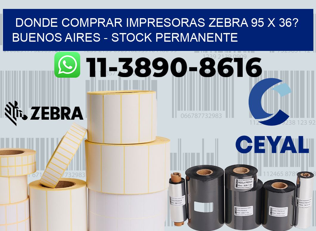 Donde Comprar impresoras zebra 95 x 36? Buenos Aires - Stock permanente