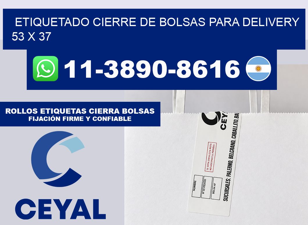 ETIQUETADO CIERRE DE BOLSAS PARA DELIVERY 53 x 37