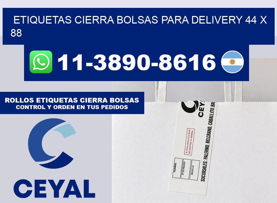 ETIQUETAS CIERRA BOLSAS PARA DELIVERY 44 x 88