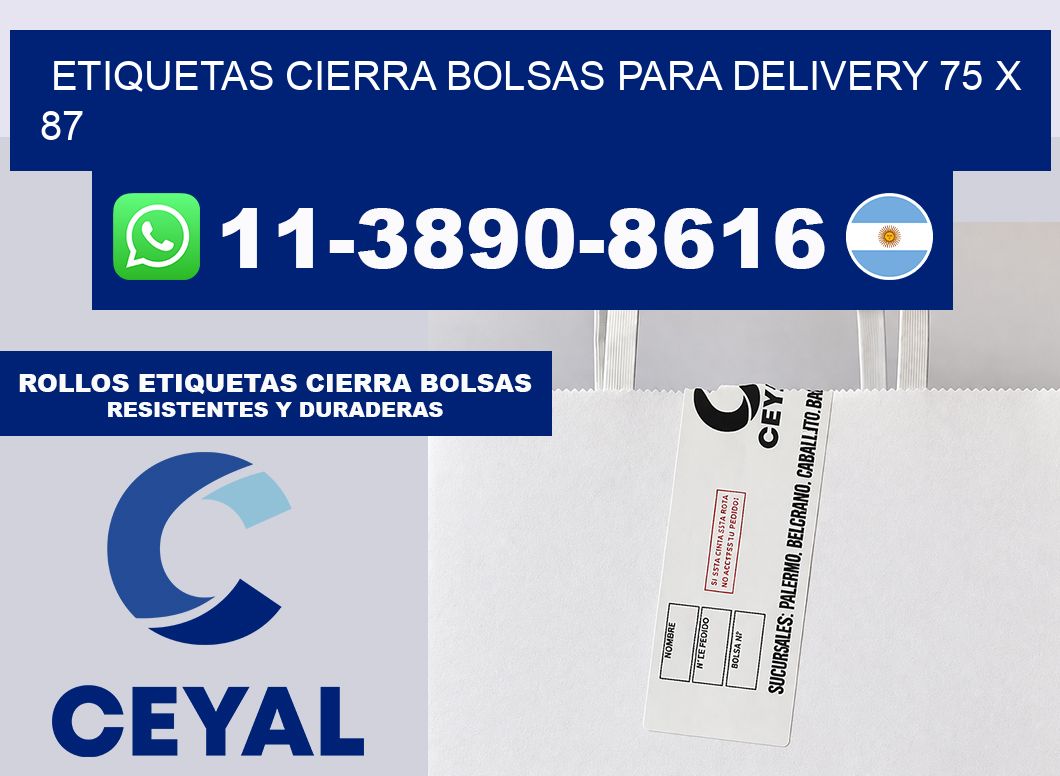 ETIQUETAS CIERRA BOLSAS PARA DELIVERY 75 x 87