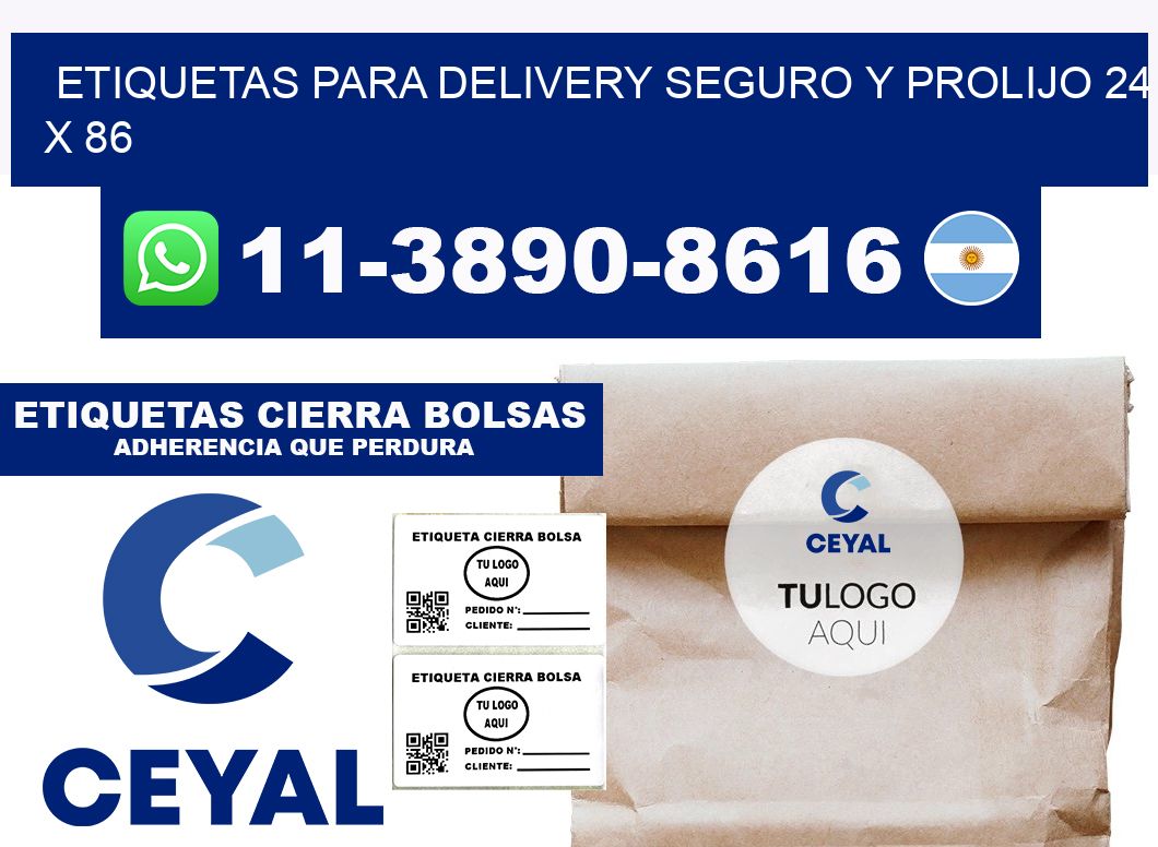 ETIQUETAS PARA DELIVERY SEGURO Y PROLIJO 24 x 86