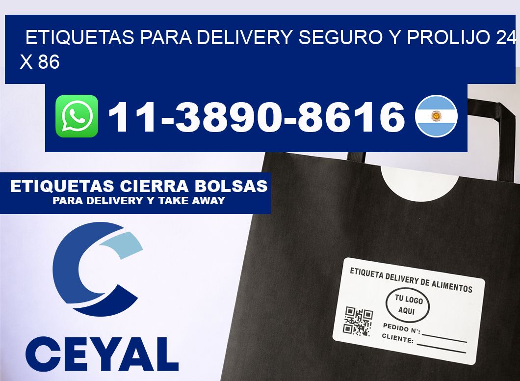 ETIQUETAS PARA DELIVERY SEGURO Y PROLIJO 24 x 86
