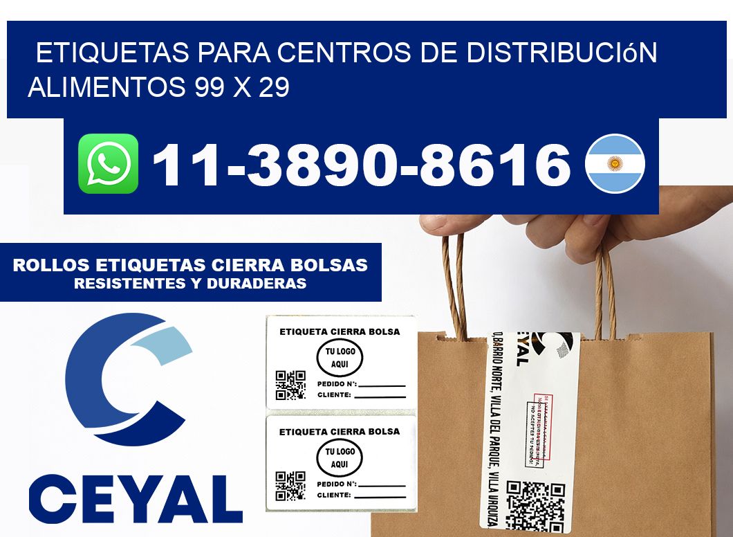 Etiquetas para centros de distribución alimentos 99 x 29