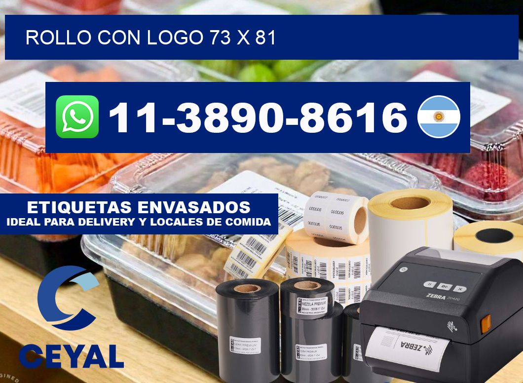 Rollo con logo 73 x 81