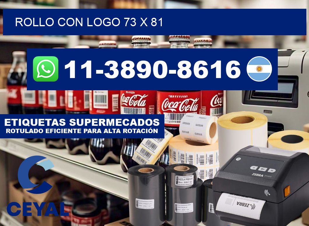 Rollo con logo 73 x 81