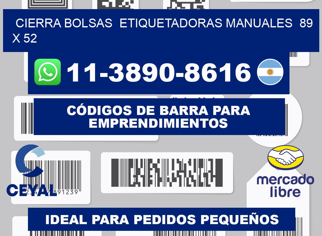 cierra bolsas Etiquetadoras Manuales 89 x 52