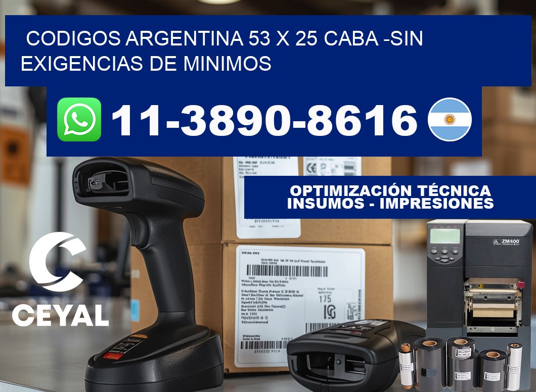 codigos Argentina 53 x 25 CABA -Sin exigencias de minimos