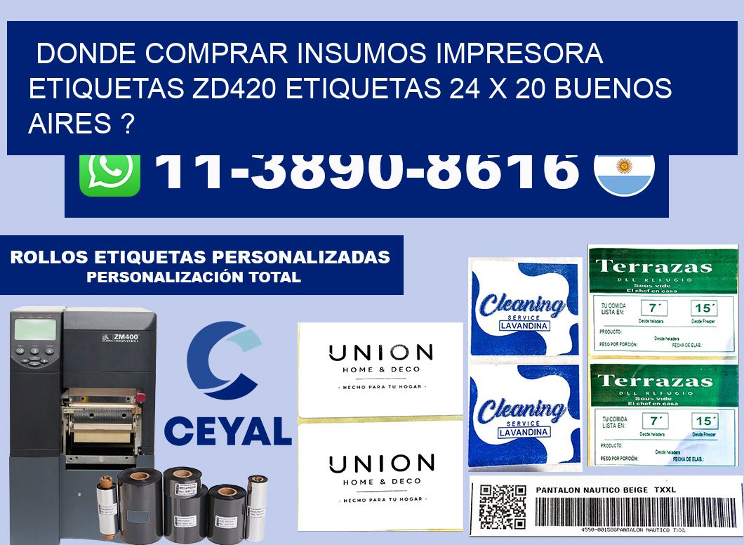 donde comprar insumos impresora etiquetas zd420 etiquetas 24 x 20 Buenos Aires ?