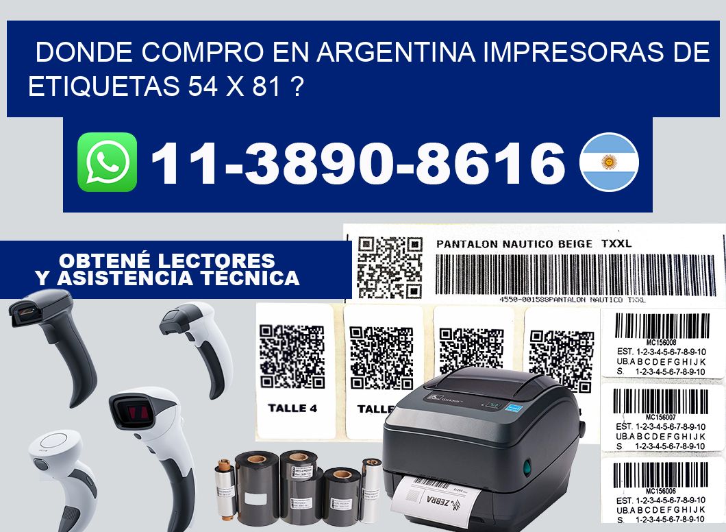 donde compro en argentina impresoras de etiquetas 54 x 81 ?