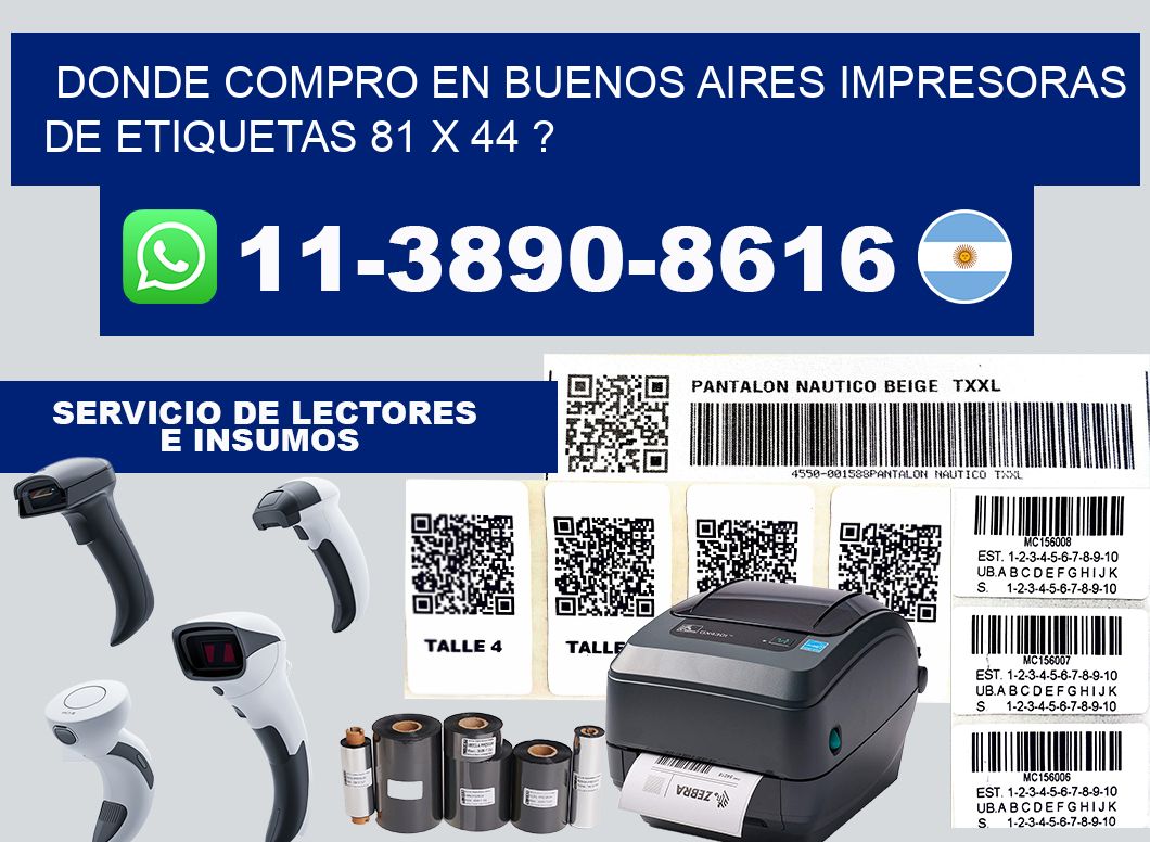 donde compro en buenos aires impresoras de etiquetas 81 x 44 ?