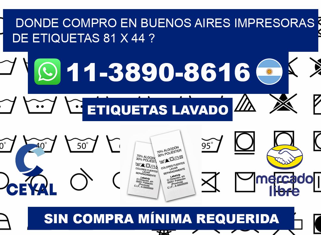 donde compro en buenos aires impresoras de etiquetas 81 x 44 ?