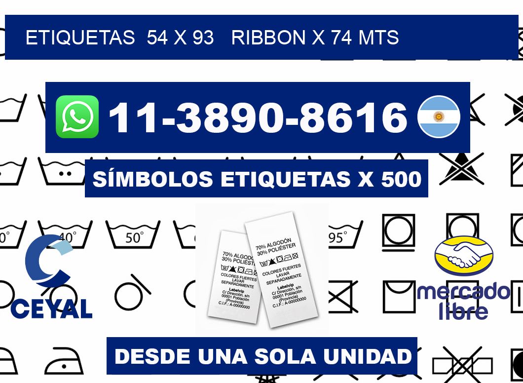 etiquetas  54 x 93   ribbon x 74 mts