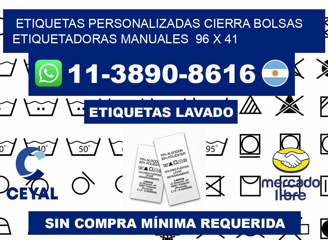 etiquetas personalizadas cierra bolsas  Etiquetadoras Manuales  96 x 41