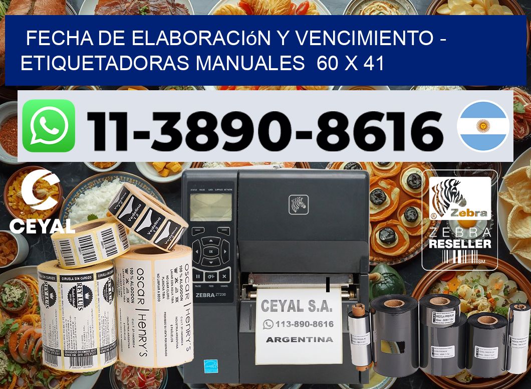 fecha de elaboración y vencimiento - Etiquetadoras Manuales  60 x 41