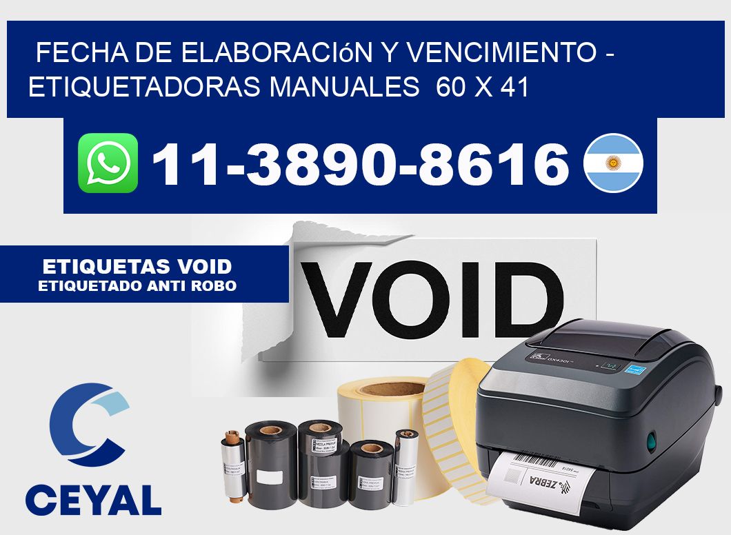 fecha de elaboración y vencimiento - Etiquetadoras Manuales  60 x 41