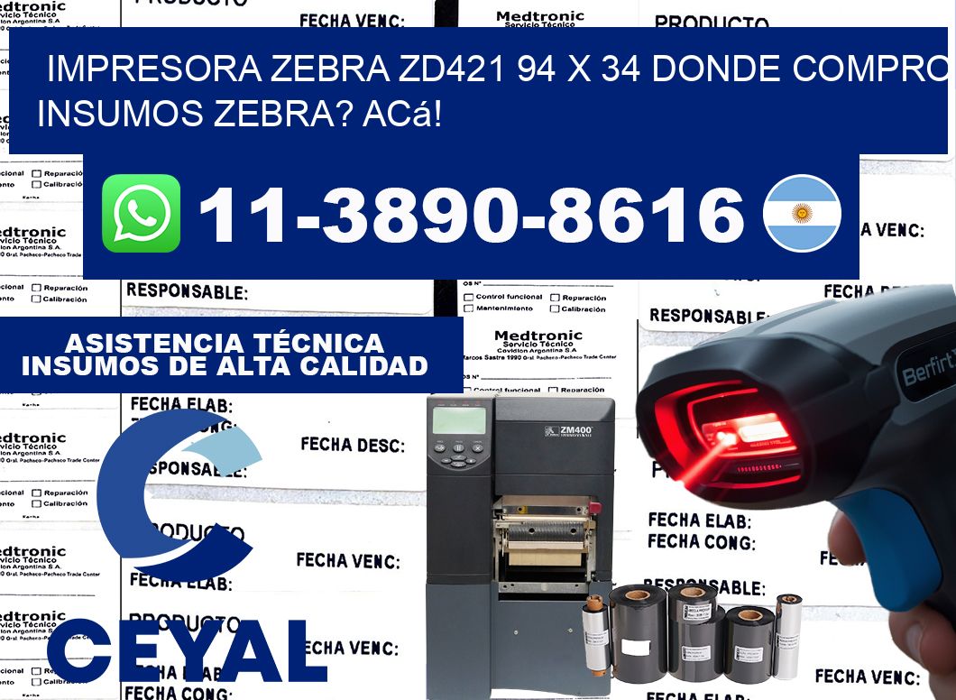 impresora zebra zd421 94 x 34 Donde compro insumos zebra? Acá!