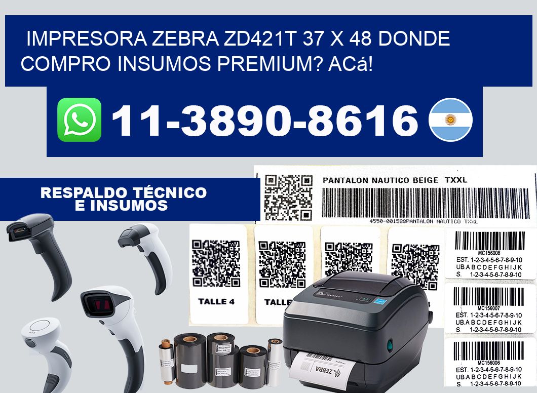 impresora zebra zd421t 37 x 48 Donde compro insumos premium? Acá!