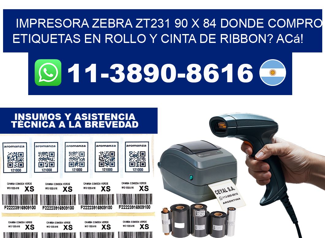 impresora zebra zt231 90 x 84 Donde compro etiquetas en rollo y cinta de ribbon? Acá!