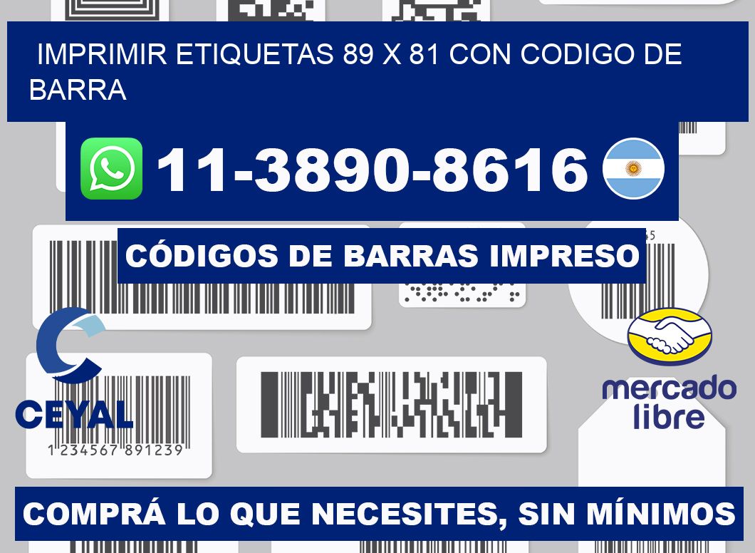 imprimir etiquetas 89 x 81 con codigo de barra