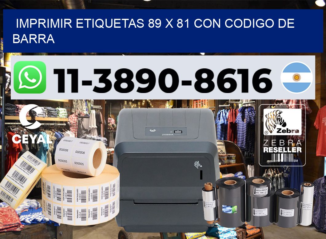 imprimir etiquetas 89 x 81 con codigo de barra