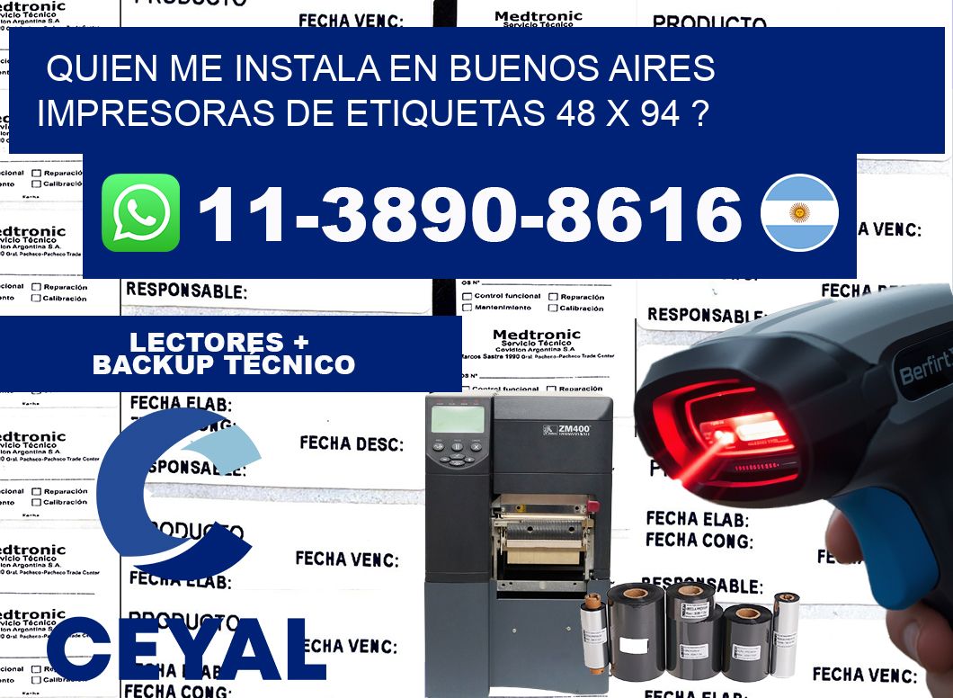 quien me instala en buenos aires impresoras de etiquetas 48 x 94 ?