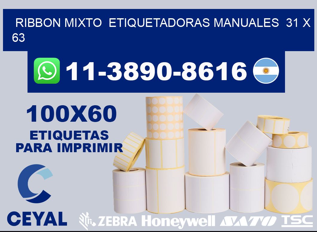 ribbon mixto  Etiquetadoras Manuales  31 x 63