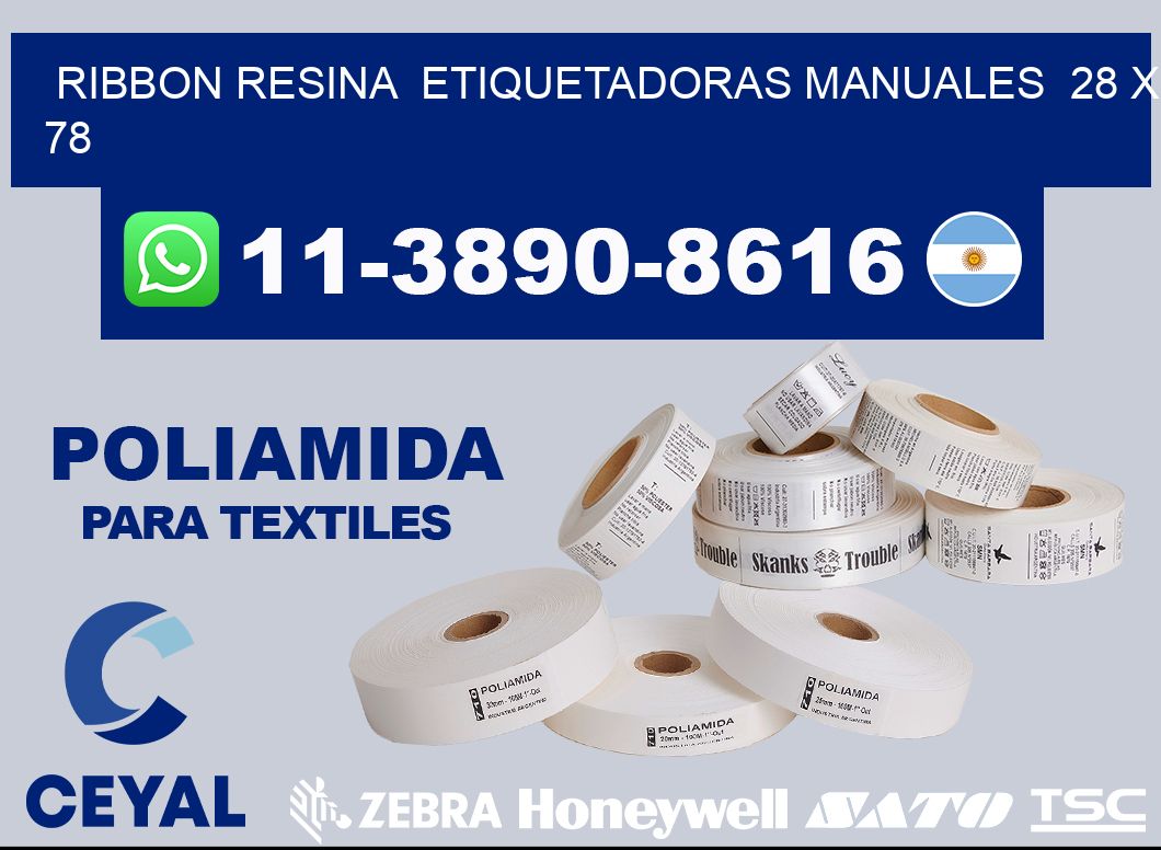 ribbon resina  Etiquetadoras Manuales  28 x 78