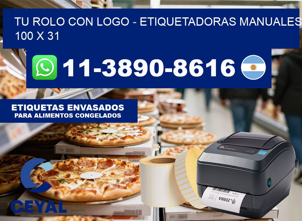 tu rolo con logo – Etiquetadoras Manuales  100 x 31