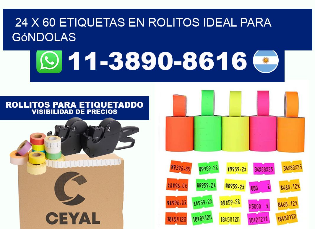 24 x 60 etiquetas en rolitos ideal para góndolas