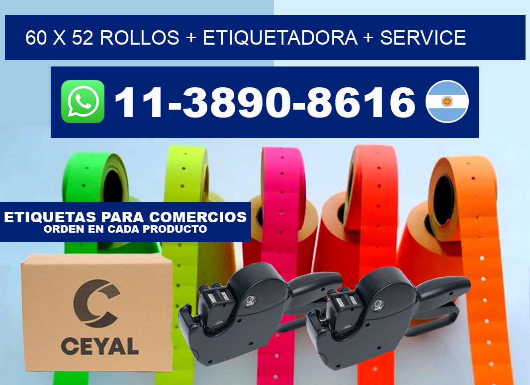 60 x 52 rollos + etiquetadora + service