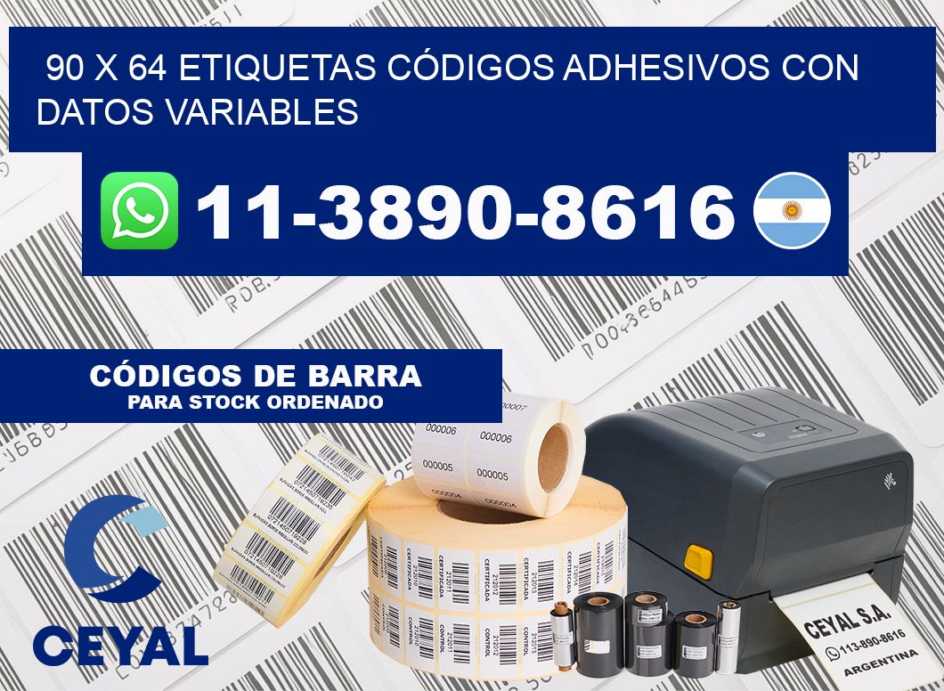 90 x 64 ETIQUETAS CÓDIGOS ADHESIVOS CON DATOS VARIABLES