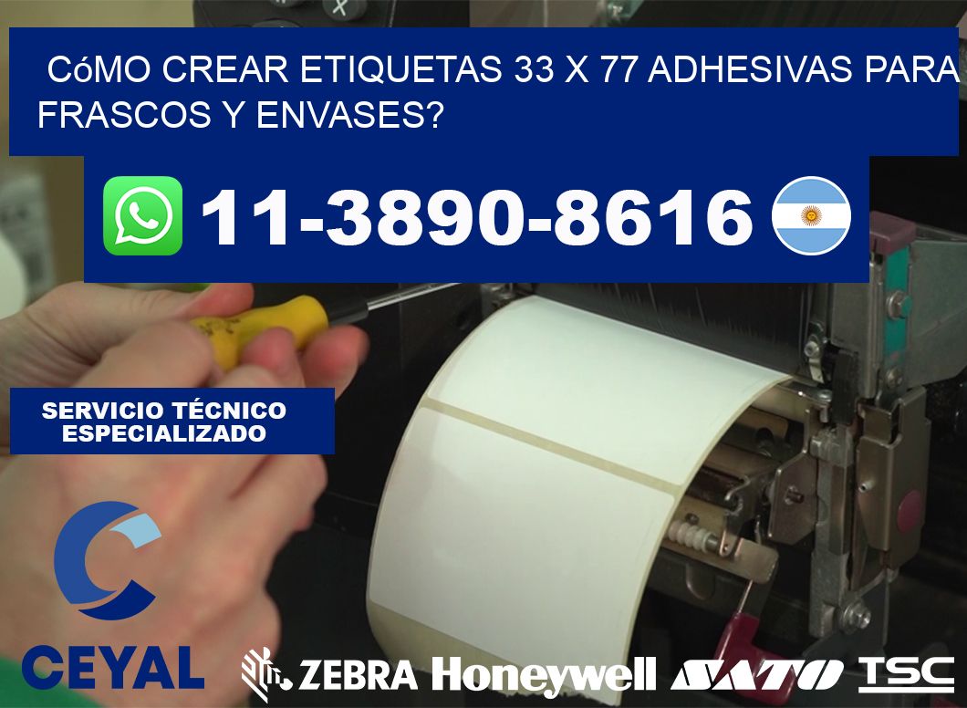 Cómo crear etiquetas 33 x 77 adhesivas para frascos y envases?