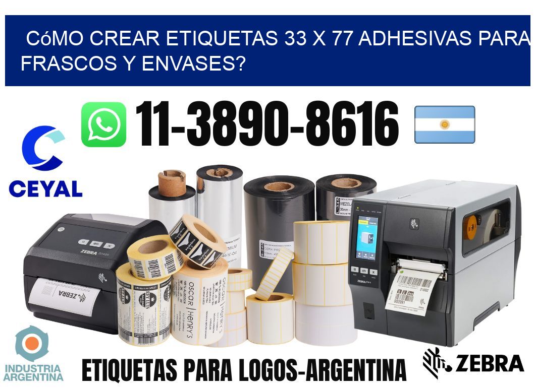 Cómo crear etiquetas 33 x 77 adhesivas para frascos y envases?