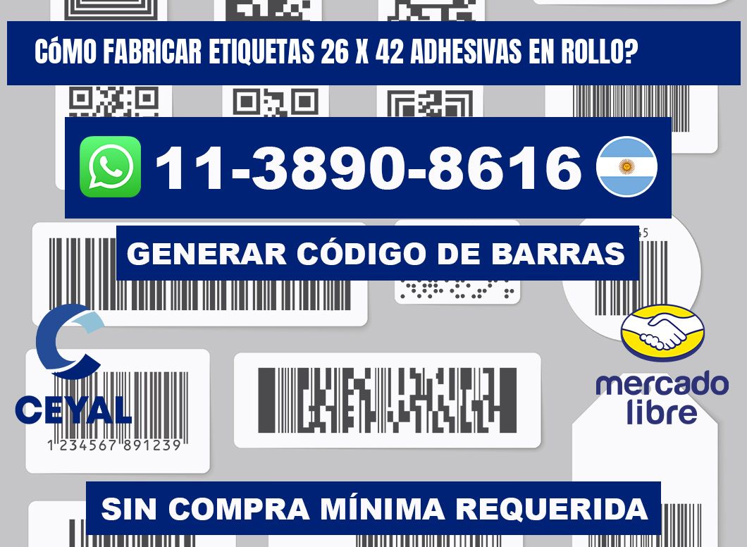 Cómo fabricar etiquetas 26 x 42 adhesivas en rollo?
