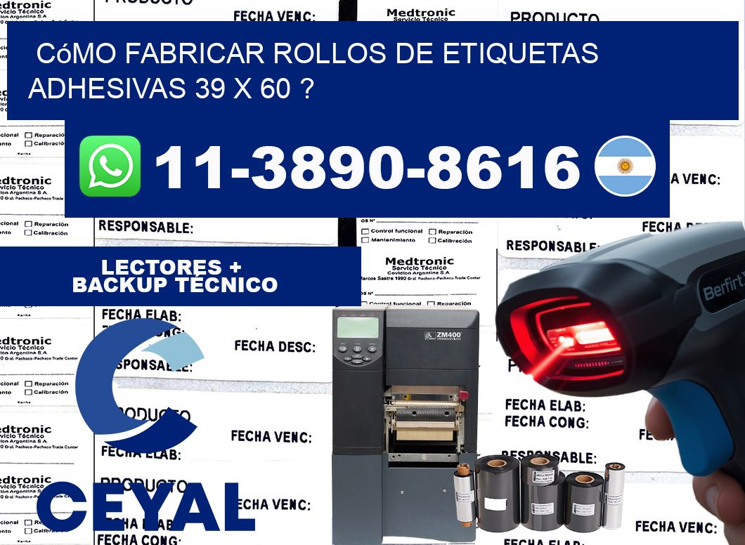 Cómo fabricar rollos de etiquetas adhesivas 39 x 60 ?