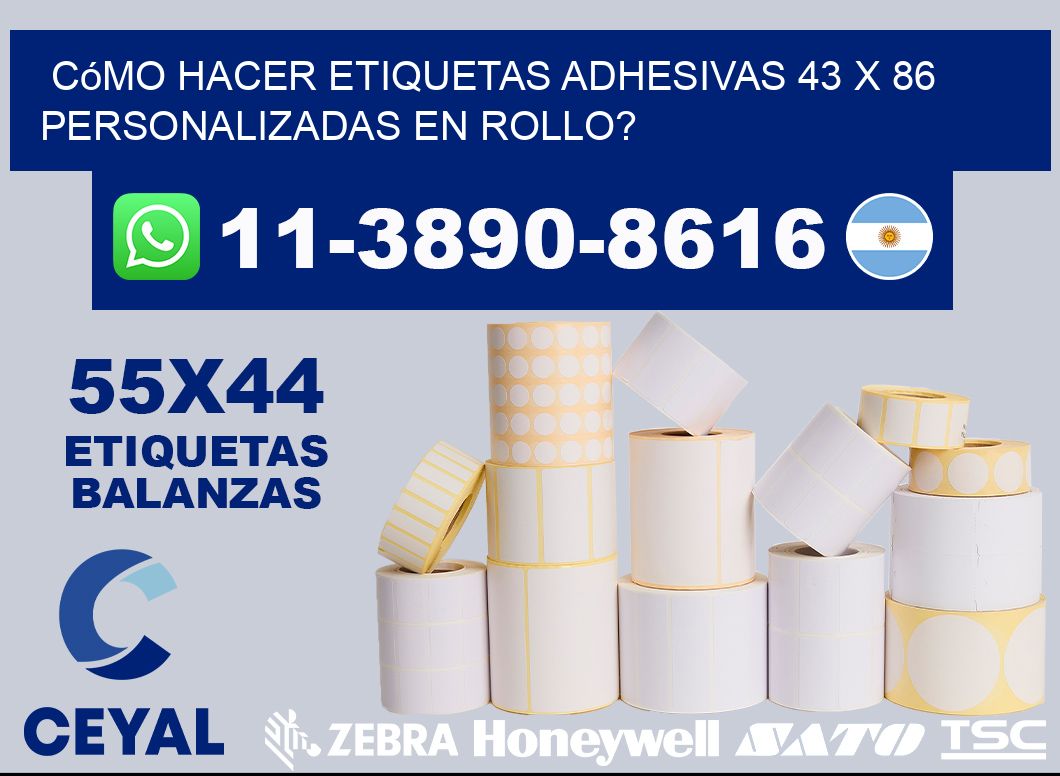 Cómo hacer etiquetas adhesivas 43 x 86 personalizadas en rollo?